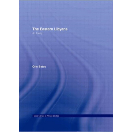 The Eastern Libyans (1914): An Essay