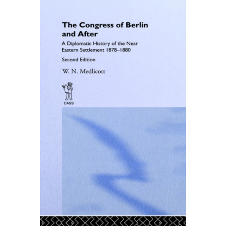 Congress of Berlin and After