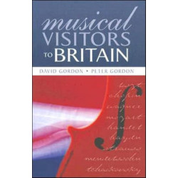 Musical Visitors to Britain