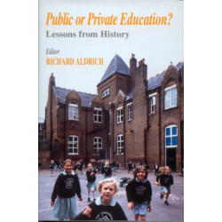Public or Private Education?: Lessons from History