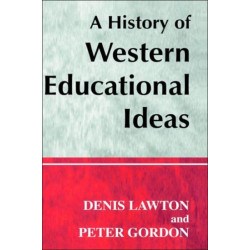 A History of Western Educational Ideas