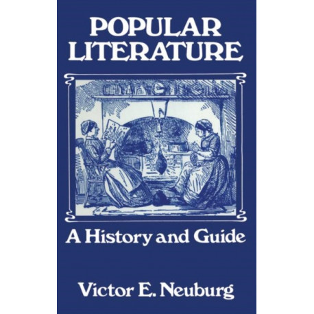 Popular Literature: A History and Guide