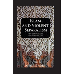 Islam And Violent Separatism