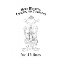 Hindu Manners, Customs and Ceremonies