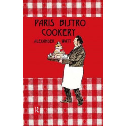 Paris Bistro Cookery