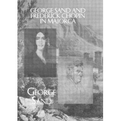 George Sand and Frederick Chopin in Majorca