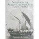 Seafaring in the Arabian Gulf and Oman: People of the Dhow