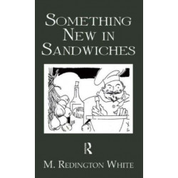 Something New In Sandwiches