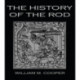 The History Of The Rod