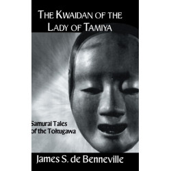 The Kwaidan of the Lady of Tamiya