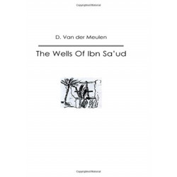 The Wells Of Ibn Sa‘ud