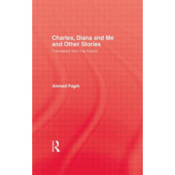Charles Diana & Me: Translated from the Arabic