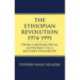 Ethiopian Revolution 1974-1991: From a Monarchical Autocracy to a Military Oligarchy