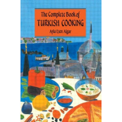 Complete Book Of Turkish Cooking