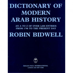 Dictionary Of Modern Arab Histor