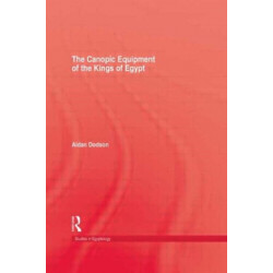 The Canopic Equipment Of The Kings of Egypt