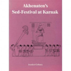 Akhenatens Sed-Festival At Karna