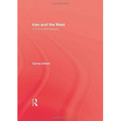 Iran and The West: A Critical Bibliography