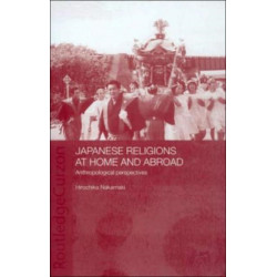 Japanese Religions at Home and Abroad: Anthropological Perspectives