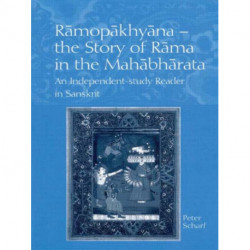 Ramopakhyana - The Story of Rama in the Mahabharata: A Sanskrit Independent-Study Reader