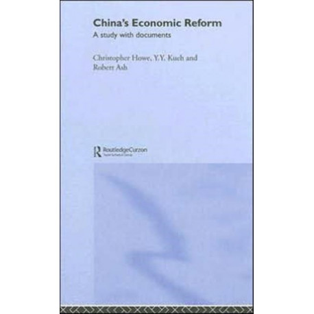 China's Economic Reform: A Study with Documents