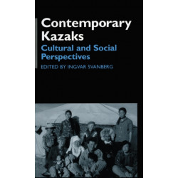Contemporary Kazaks: Cultural and Social Perspectives