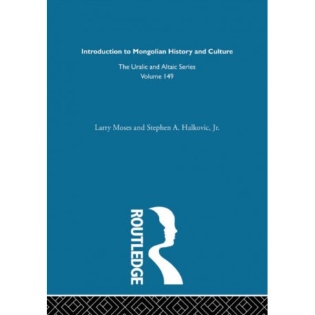 Introduction to Mongolian History and Culture