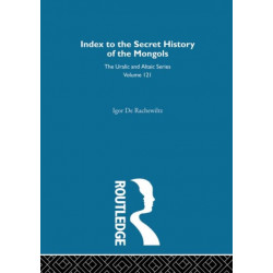 Index to the Secret History of the Mongols
