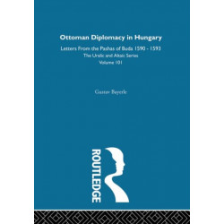 Ottoman Diplomacy in Hungary