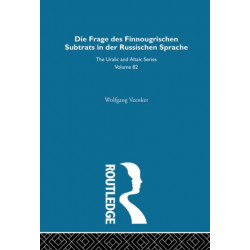 Die Frage Des Finnougrischen Substrats in der Russischen Sprache