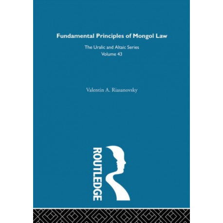 Fundamental Principles of Mongol Law