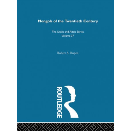 Mongols of the Twentieth Century