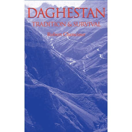 Daghestan: Tradition and Survival