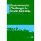 Environmental Challenges in South-East Asia