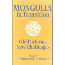 Mongolia in Transition: Old Patterns, New Challenges