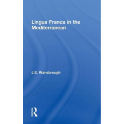 Lingua Franca in the Mediterranean