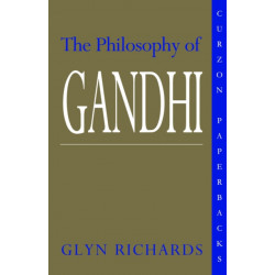 The Philosophy of Gandhi: A Study of his Basic Ideas
