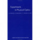 Experiments In Physical Optics