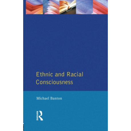 Ethnic and Racial Consciousness