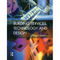 Building Services, Technology and Design
