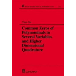 Common Zeros of Polynominals in Several Variables and Higher Dimensional Quadrature