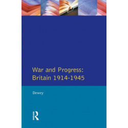 War and Progress: Britain 1914-1945