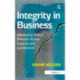 Integrity in Business: Developing Ethical Behavior Across Cultures and Jurisdictions