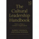 The Cultural Leadership Handbook: How to Run a Creative Organization