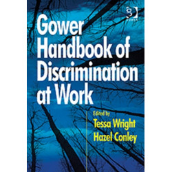 Gower Handbook of Discrimination at Work