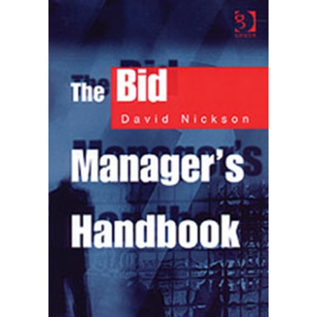 The Bid Manager’s Handbook