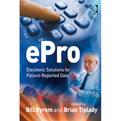 ePro: Electronic Solutions for Patient-Reported Data