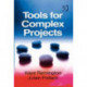 Tools for Complex Projects