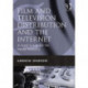 Film and Television Distribution and the Internet: A Legal Guide for the Media Industry