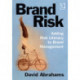 Brand Risk: Adding Risk Literacy to Brand Management